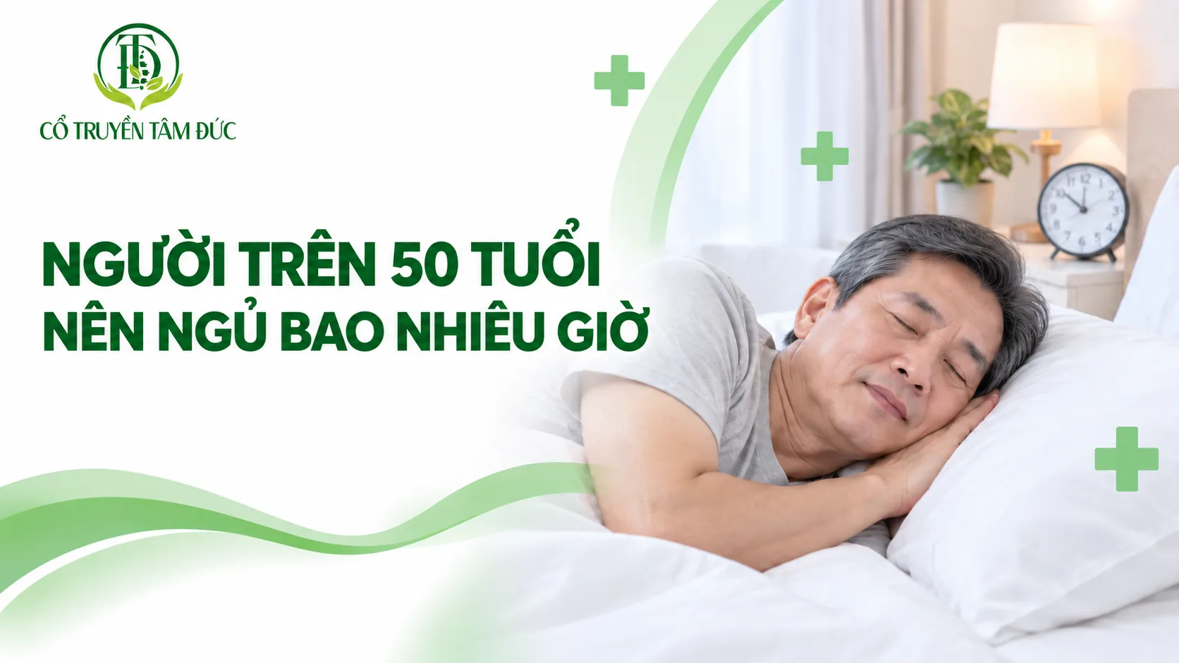 Người trên 50 tuổi nên ngủ bao nhiêu giờ? Cách ngủ giúp hạn chế tăng cân và lão hóa